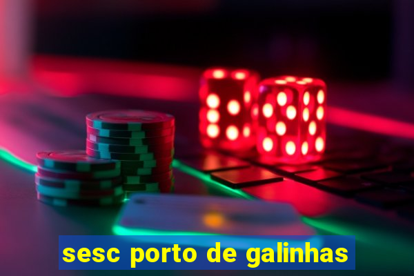 sesc porto de galinhas