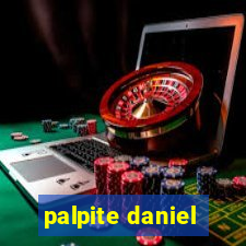 palpite daniel