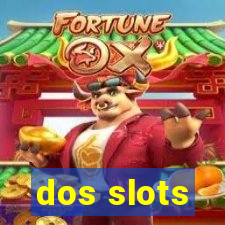 dos slots