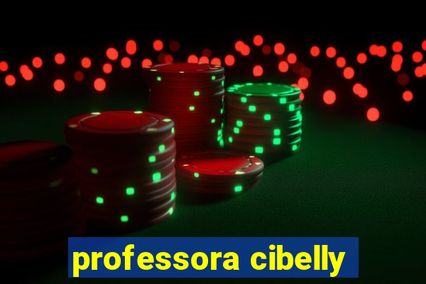 professora cibelly
