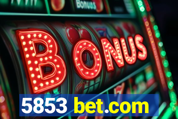 5853 bet.com
