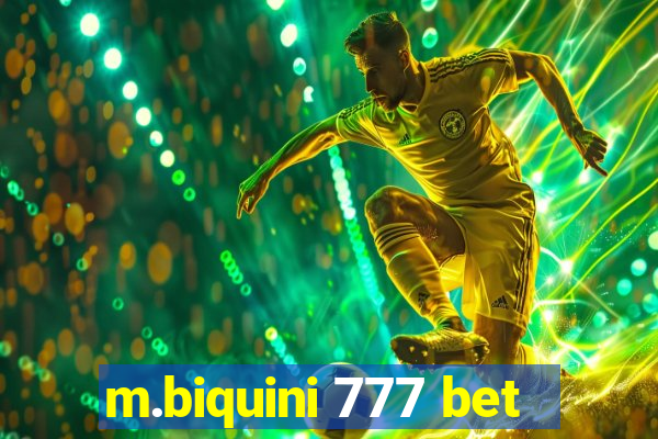 m.biquini 777 bet