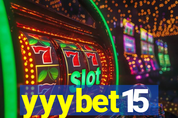 yyybet15
