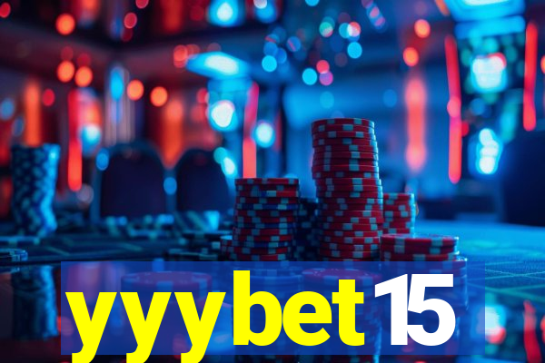yyybet15