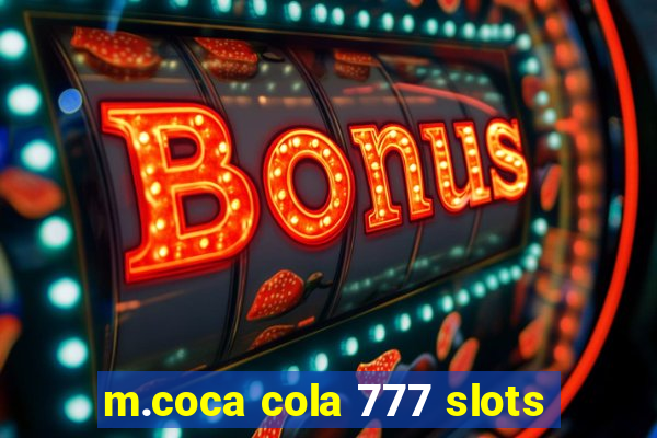 m.coca cola 777 slots