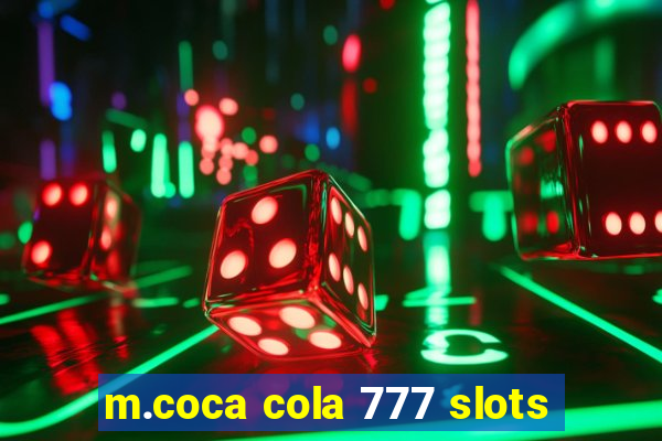 m.coca cola 777 slots