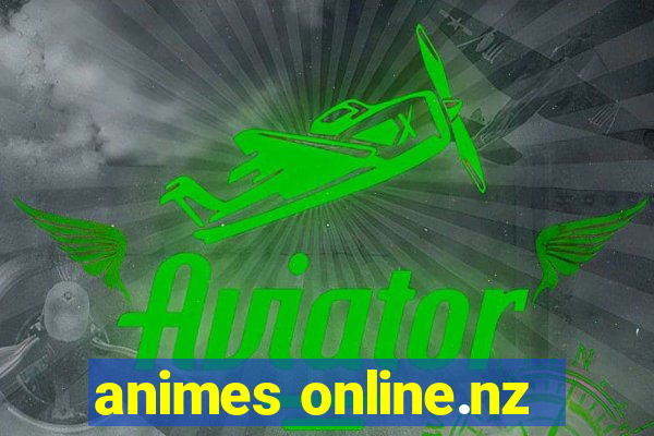 animes online.nz