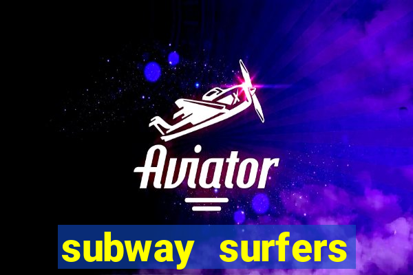 subway surfers zurich jogar