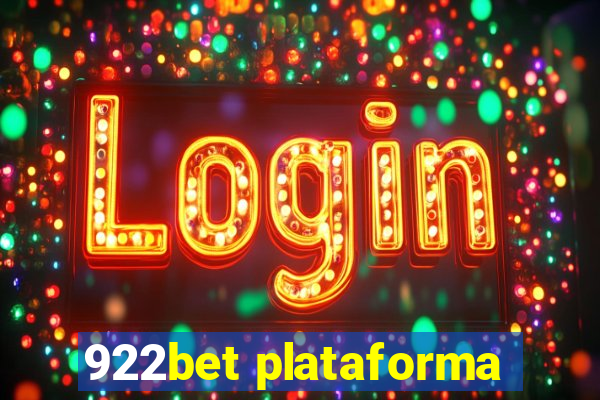 922bet plataforma