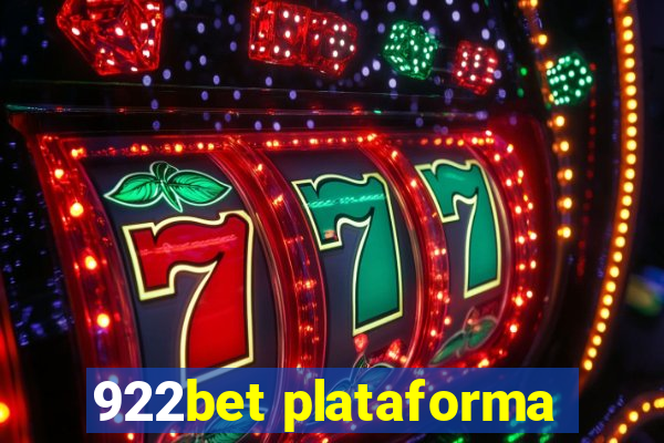 922bet plataforma