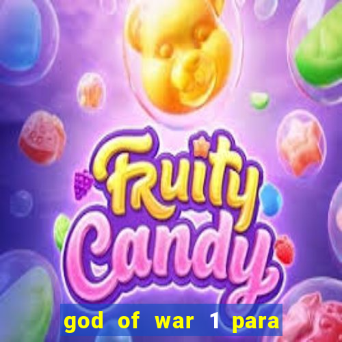 god of war 1 para pc sem emulador