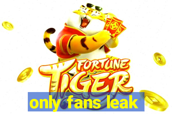only fans leak