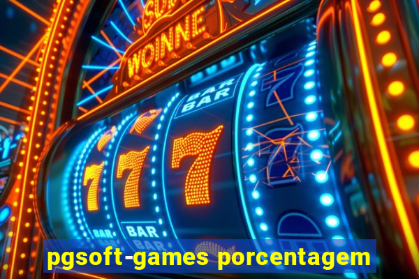 pgsoft-games porcentagem