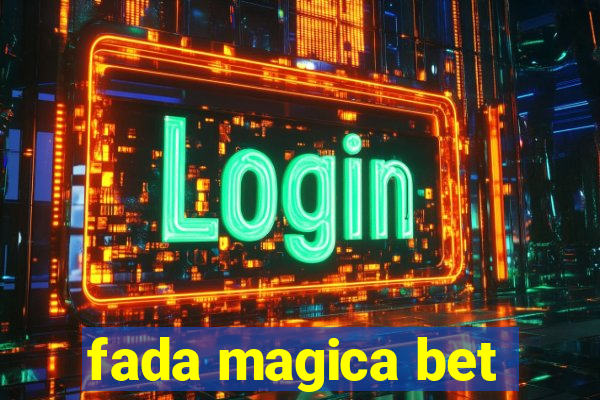 fada magica bet