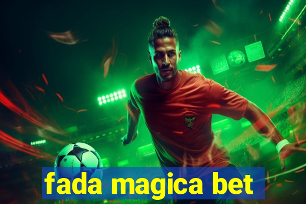 fada magica bet