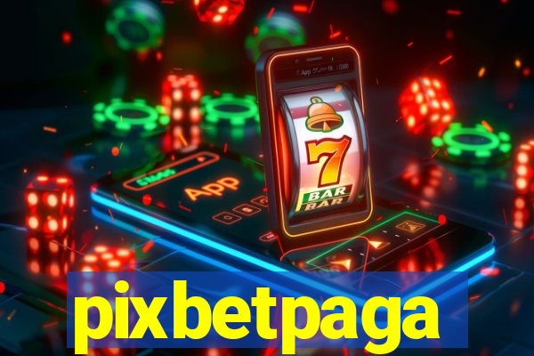 pixbetpaga