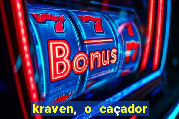 kraven, o caçador filme completo dublado