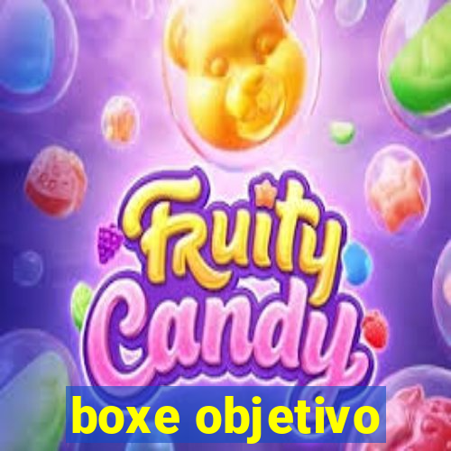 boxe objetivo