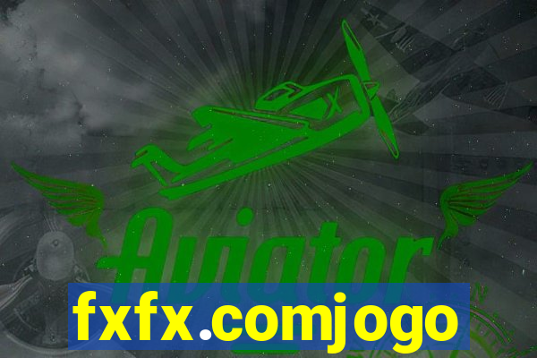 fxfx.comjogo