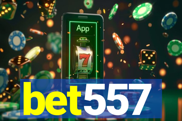 bet557
