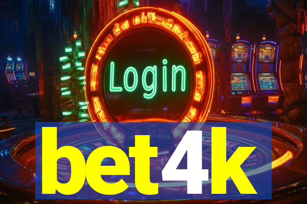 bet4k