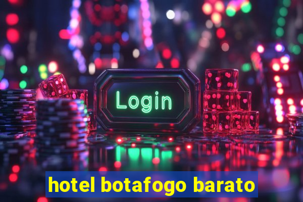 hotel botafogo barato