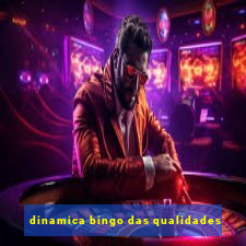 dinamica bingo das qualidades
