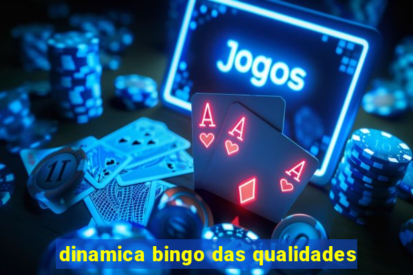dinamica bingo das qualidades