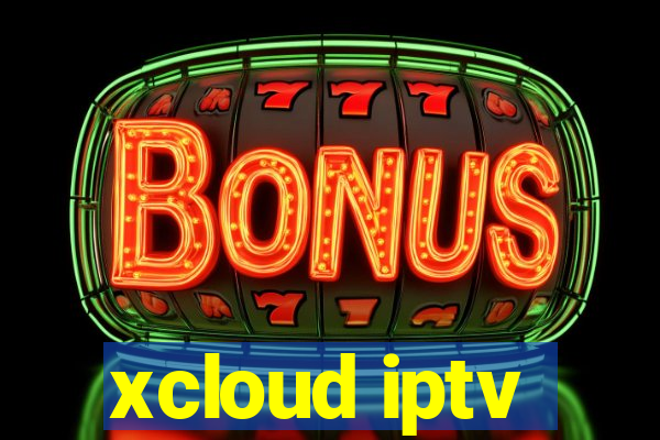 xcloud iptv