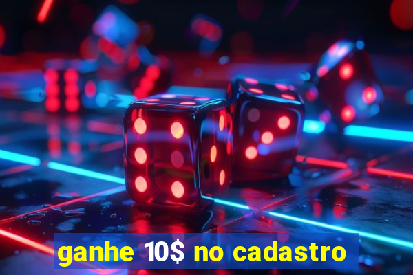 ganhe 10$ no cadastro