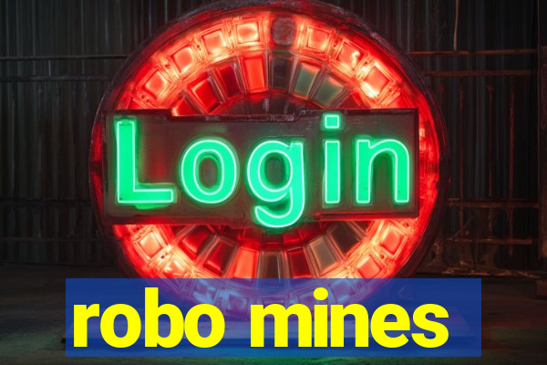 robo mines