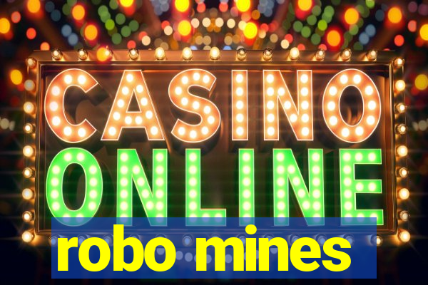 robo mines