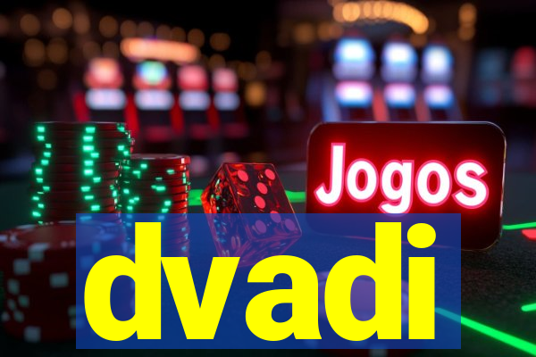 dvadi