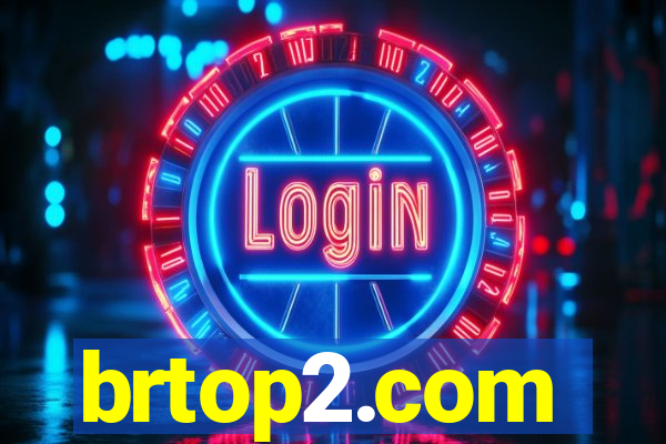 brtop2.com