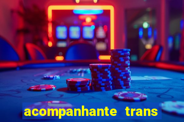 acompanhante trans de porto alegre