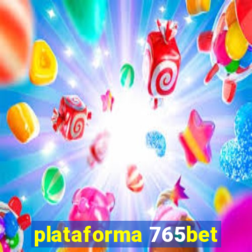 plataforma 765bet