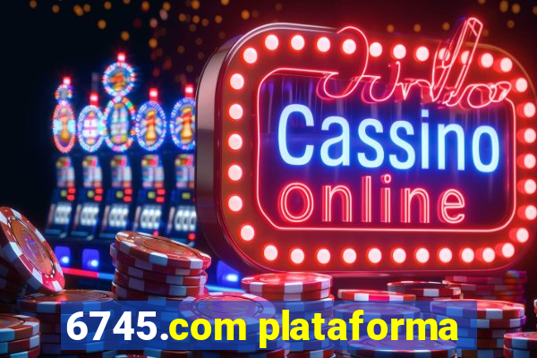 6745.com plataforma