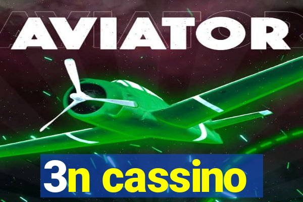 3n cassino