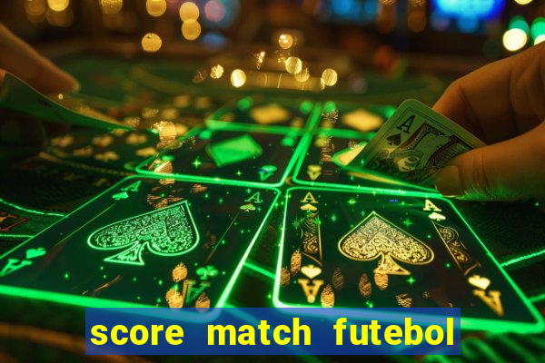 score match futebol pvp dinheiro infinito