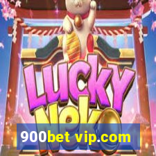 900bet vip.com