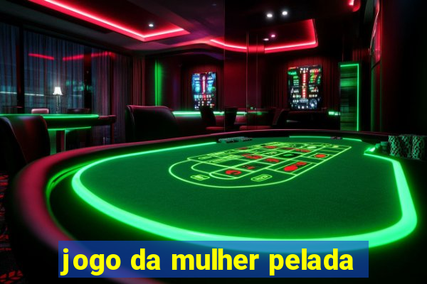jogo da mulher pelada