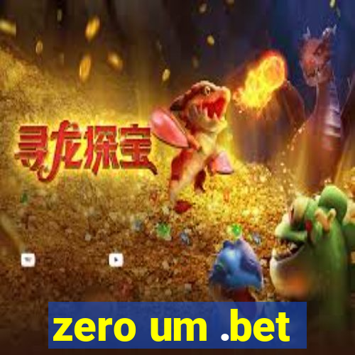 zero um .bet