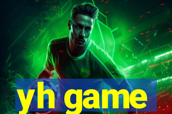 yh game