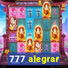 777 alegrar