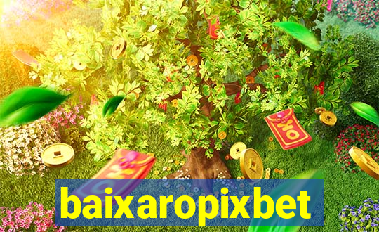 baixaropixbet