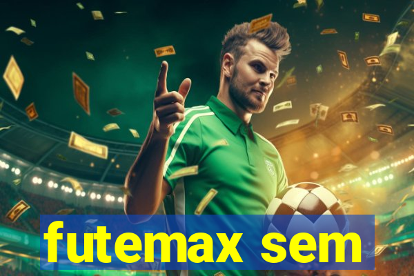 futemax sem
