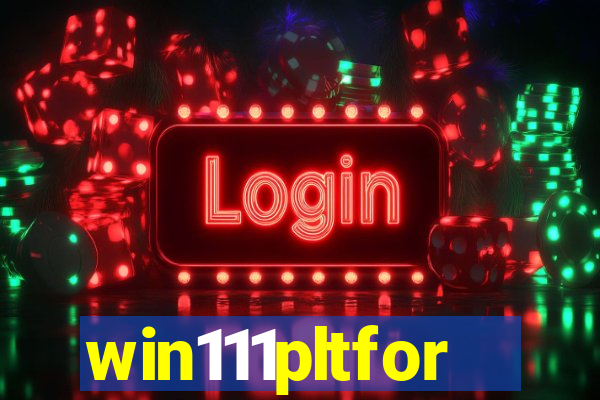 win111pltfor