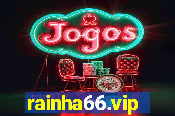 rainha66.vip