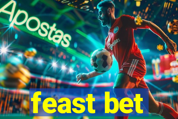 feast bet