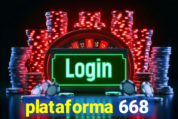 plataforma 668
